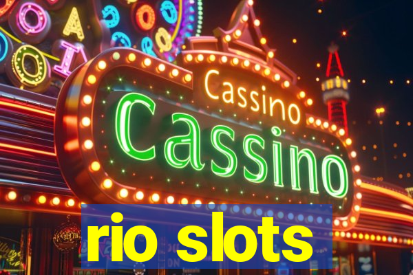 rio slots